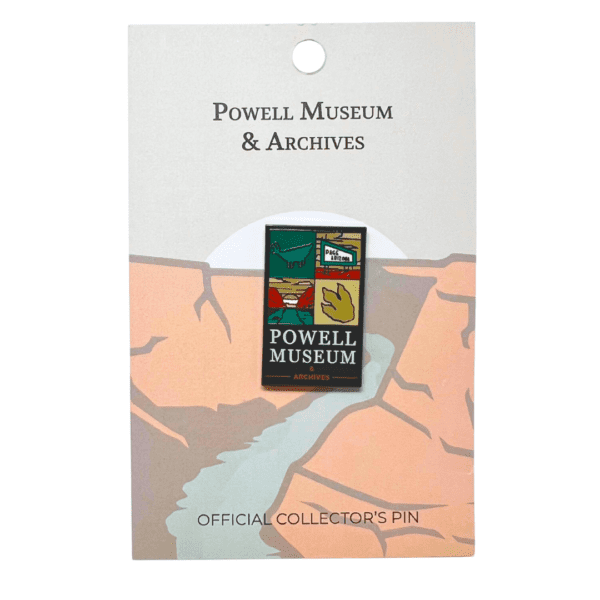 Powell Museum and Archives Pin