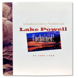 Lake Powell Unchained!